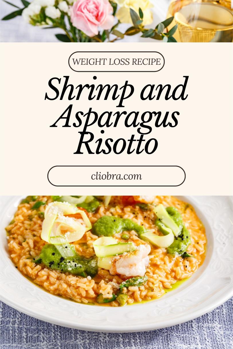 Shrimp and Asparagus Risotto – A Creamy and Sautéed High Protein Weight Loss Recipe