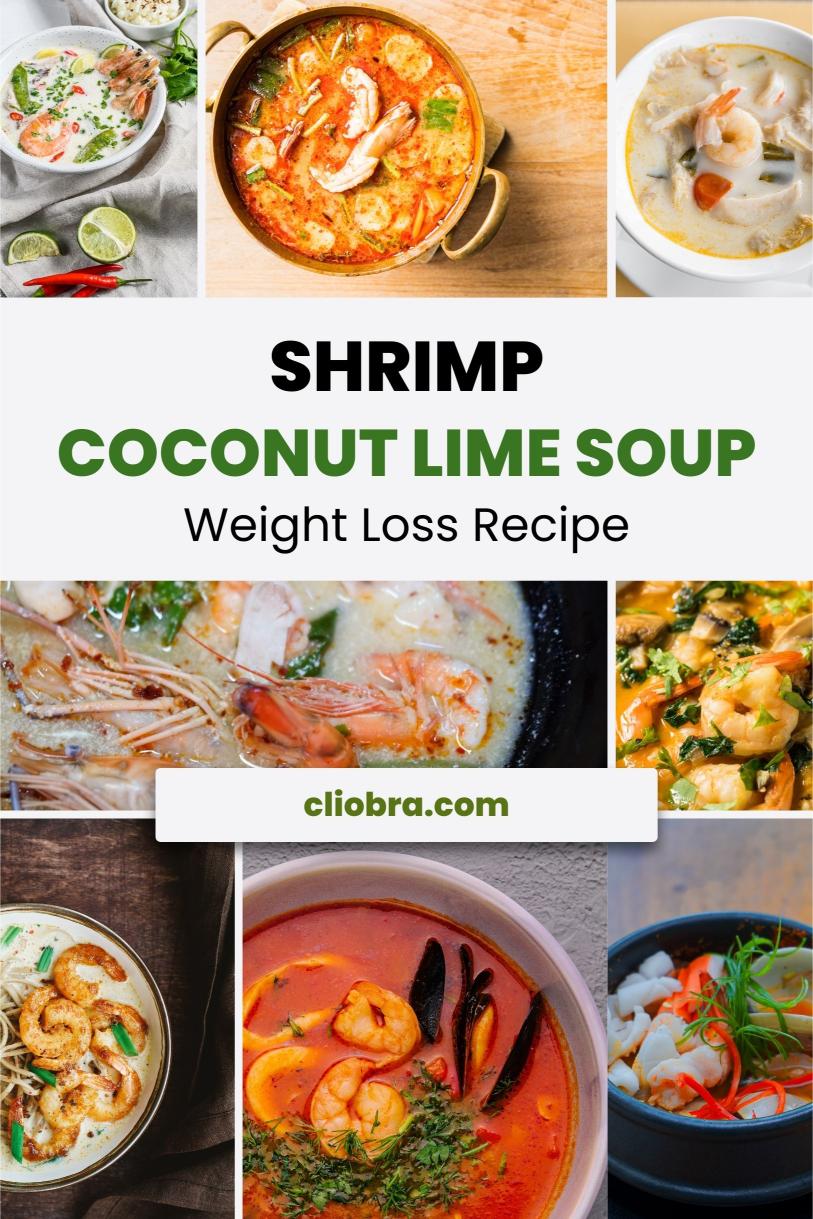 Shrimp and Coconut Lime Soup – A High Protein Zesty Broth Twist Weight Loss Recipe