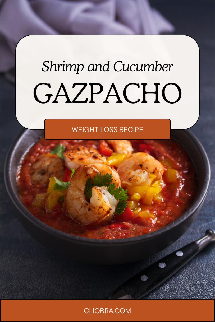 Shrimp and Cucumber Gazpacho – A Refreshing Chilled Tomato Soup Weight Loss Recipe