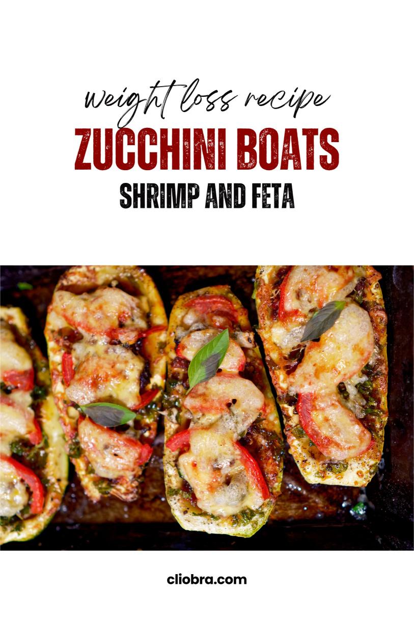 Shrimp and Feta Stuffed Zucchini Boats – A Fresh and Low Calorie Weight Loss Recipe