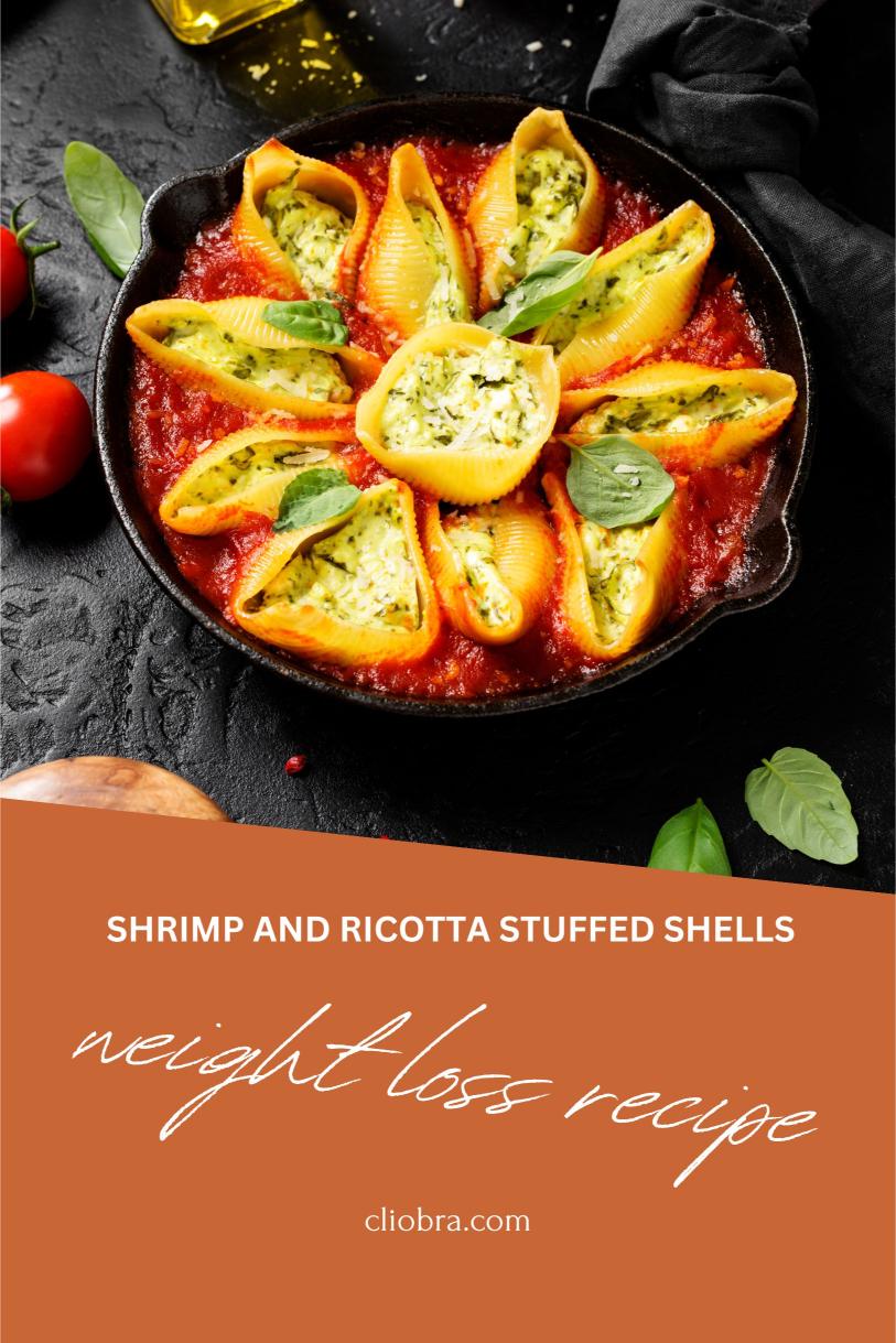 Shrimp and Ricotta Stuffed Shells – Jumbo Pasta and Marinara Sauce Weight Loss Recipe