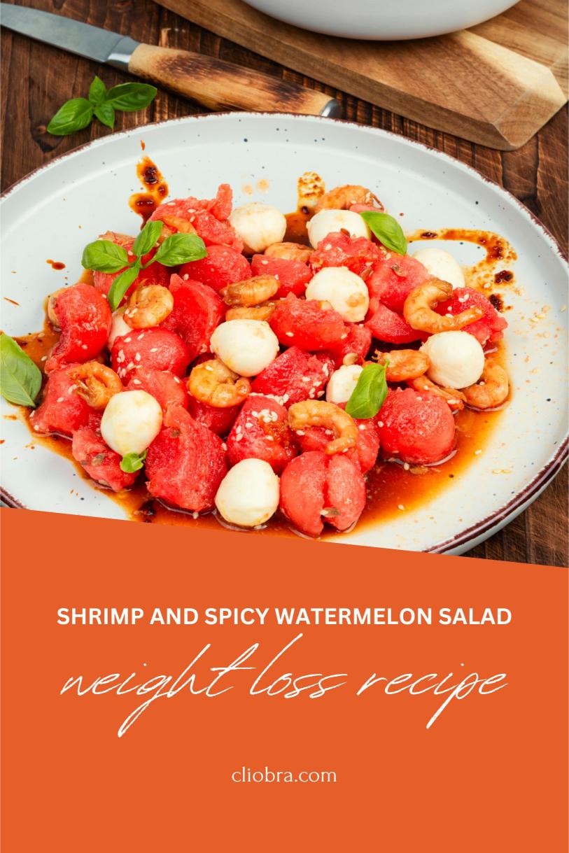 Shrimp and Spicy Watermelon Salad – A Refreshing and Delicious Salad Weight Loss Recipe