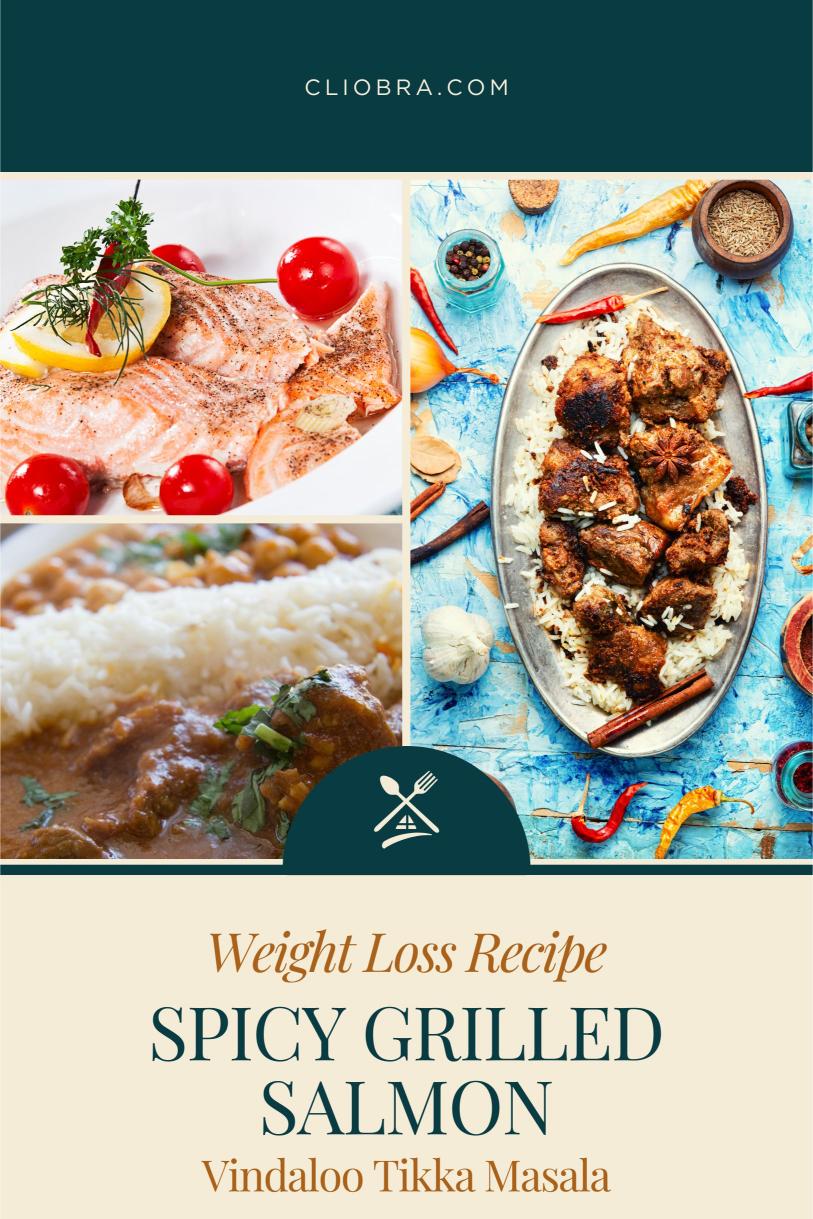 Spicy Grilled Salmon Vindaloo Tikka Masala: A Flavorful High Protein Weight Loss Recipe