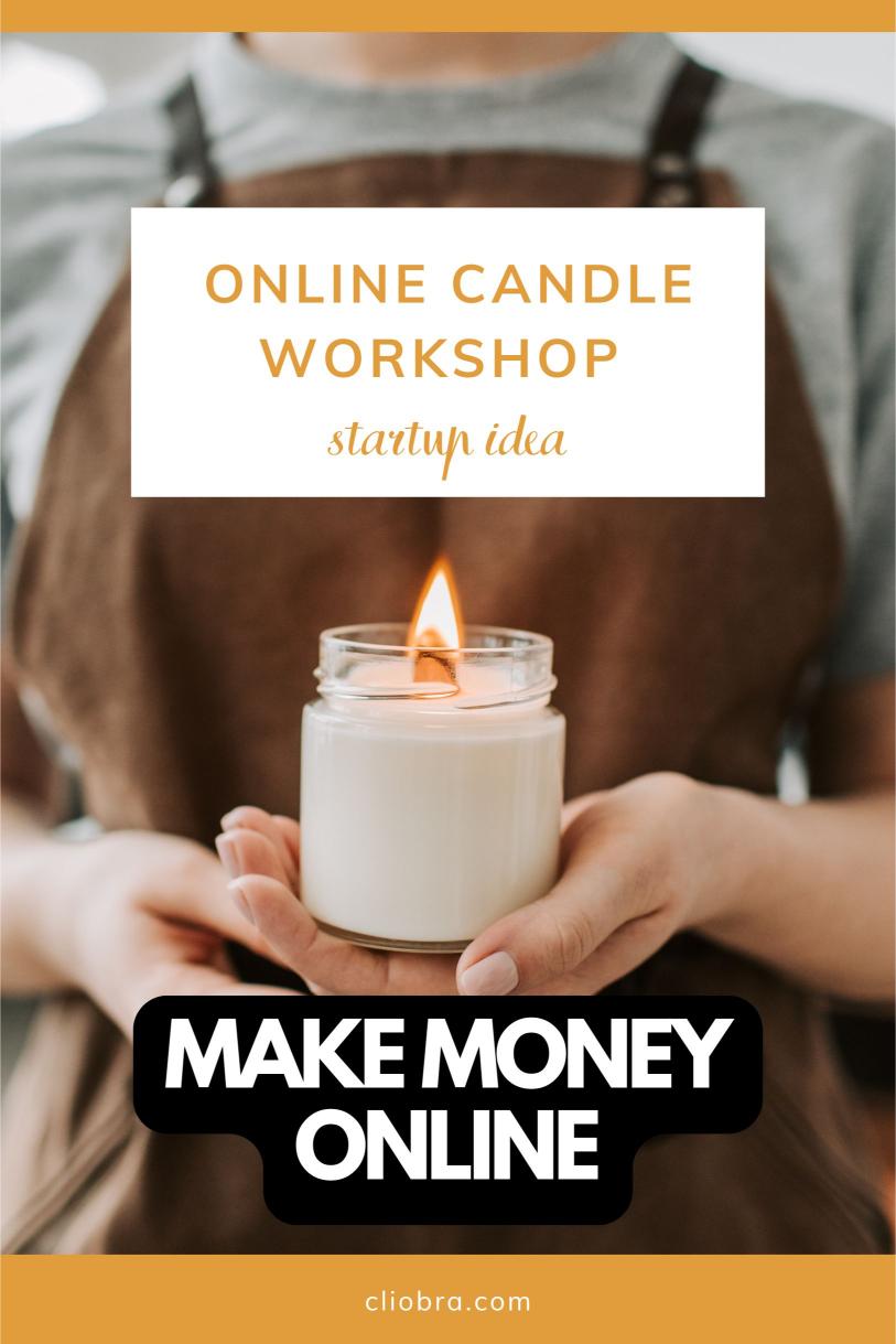 Turning Wax into Gold: The Online Candle Workshop Revolution