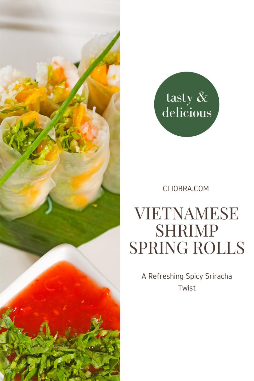 Vietnamese Shrimp Spring Rolls with a Spicy Sriracha Twist – A Refreshing Weight Loss Recipe