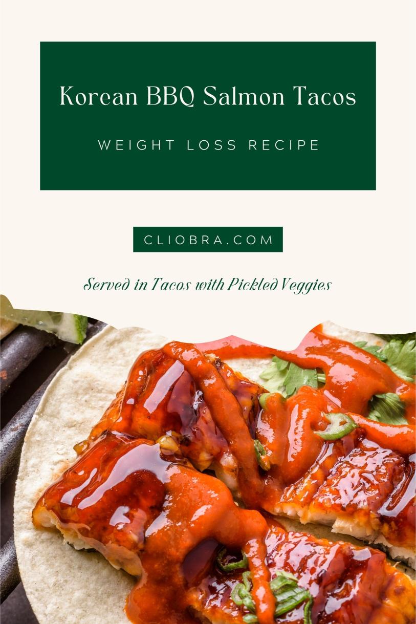 Korean BBQ Salmon Tacos – Served in Tacos with Pickled Veggies Weight Loss Recipe