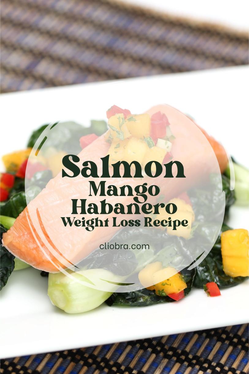 Mango-Habanero Salmon – Grilled and Sweet Spicy Protein Rich Weight Loss Recipe