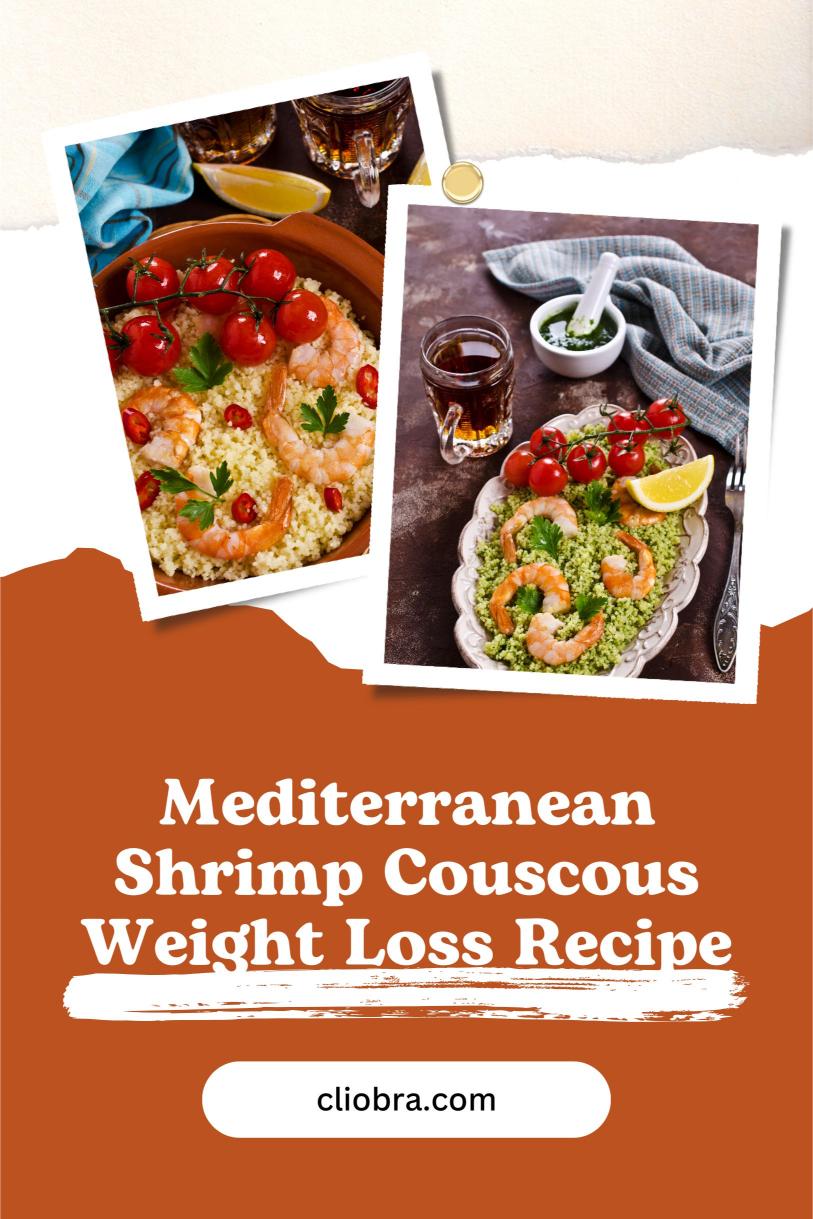 Mediterranean Shrimp Couscous – A Cheesy and Delicious Low Calorie Weight Loss Recipe