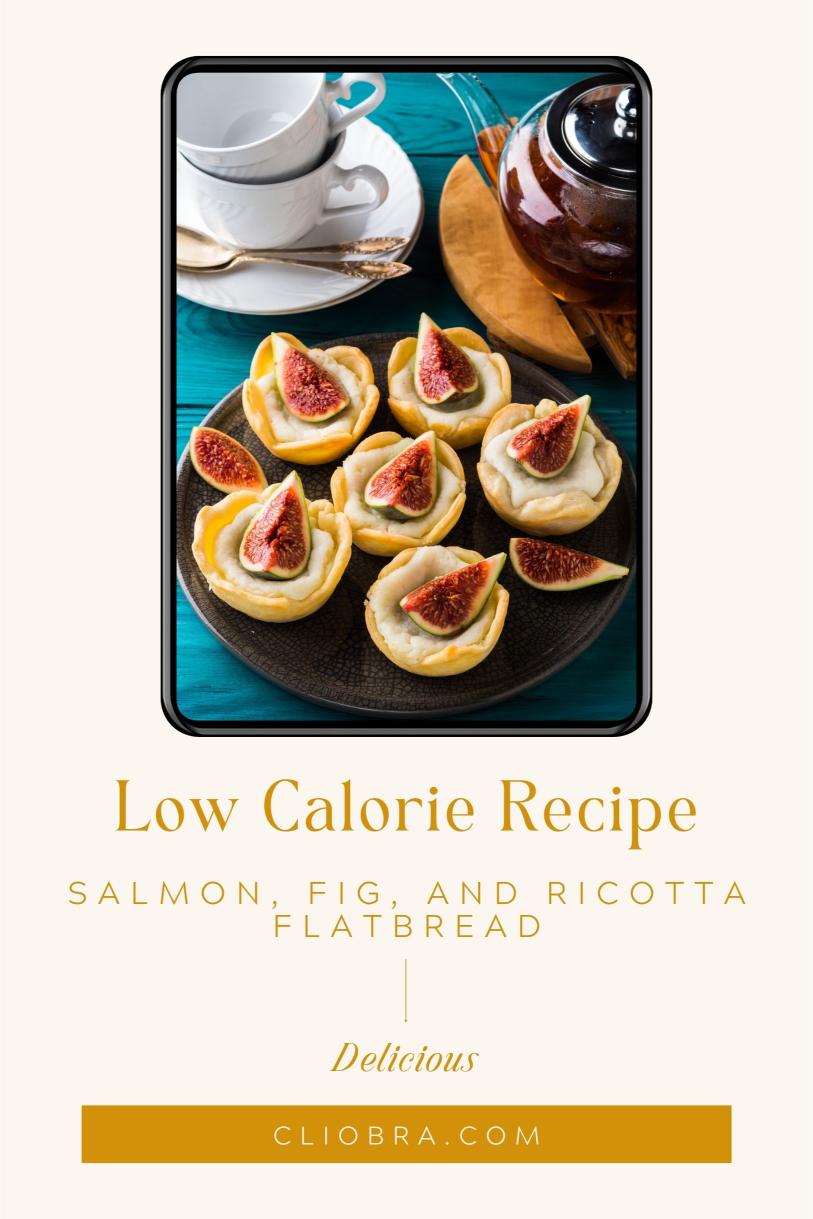 Salmon, Fig, and Ricotta Flatbread – Topped with Delicious Ingredients Weight Loss Recipe