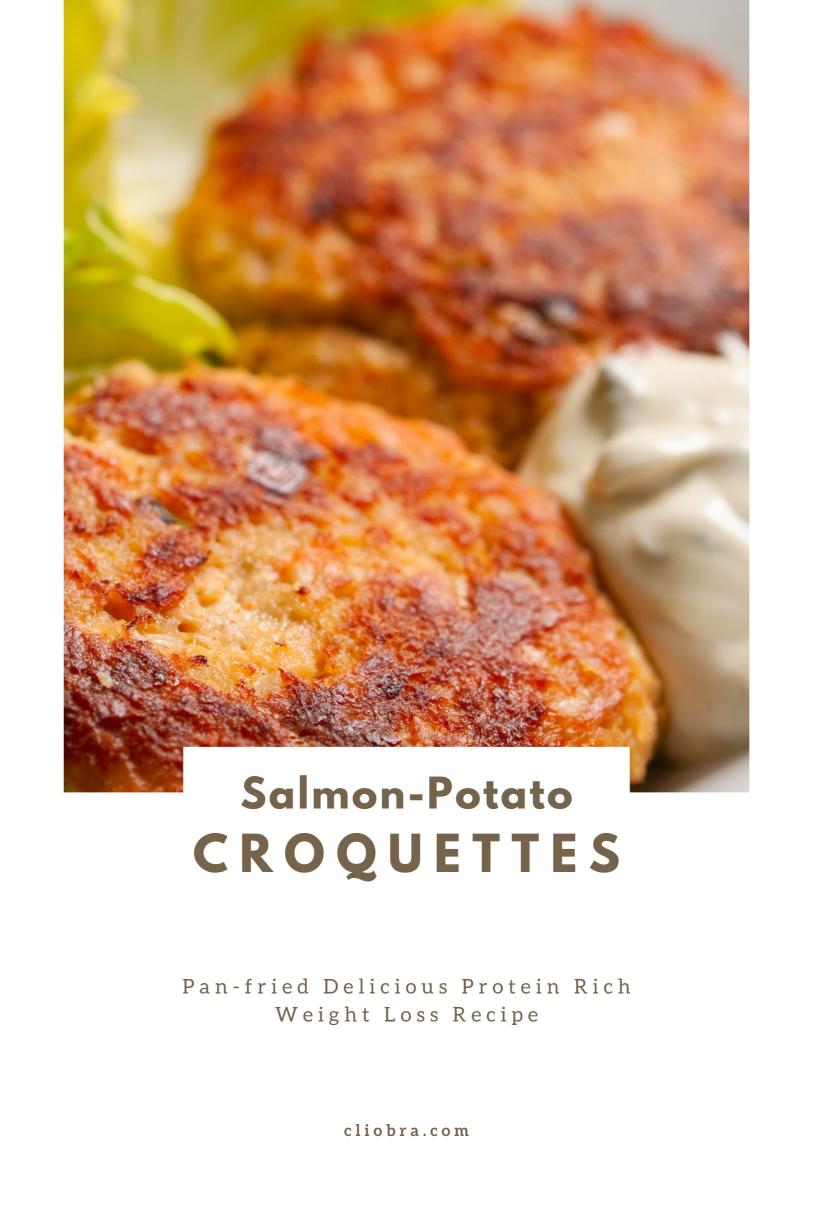 Salmon-Potato Croquettes – Pan-fried Delicious Protein Rich Weight Loss Recipe