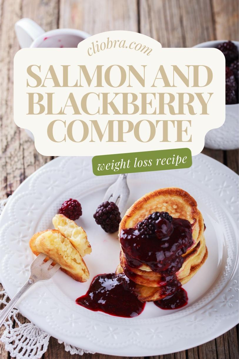 Salmon and Blackberry Compote – Grilled with Red Wine Healthy Weight Loss Recipe