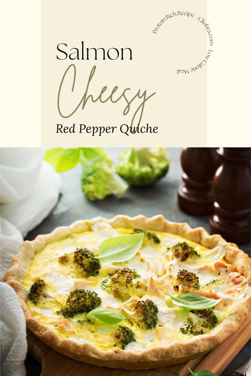 Salmon and Red Pepper Quiche – Cheesy with Roasted Red Peppers Weight Loss Recipe