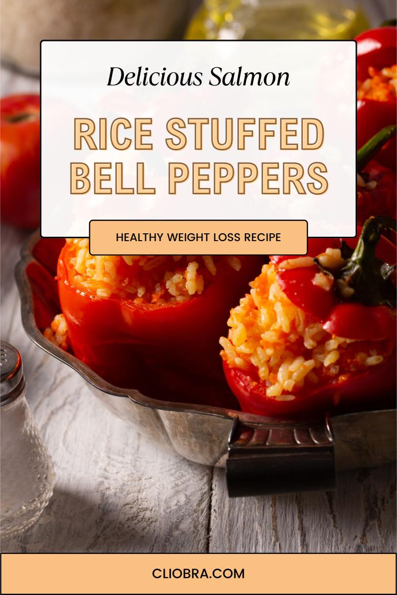 Salmon and Rice Stuffed Bell Peppers – Delicious Protein Packed Healthy Weight Loss Recipe