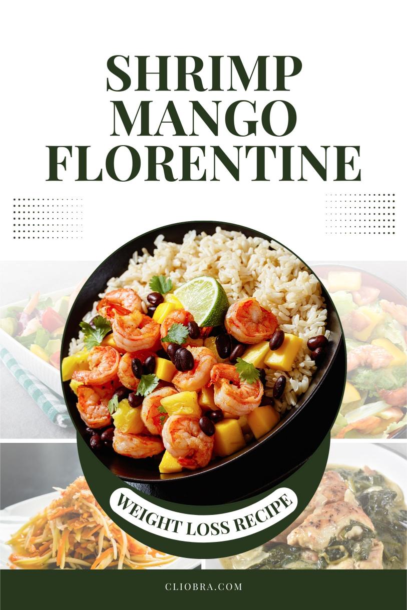 Shrimp Mango Florentine – Sautéed with Creamy Sauce Mouthwatering Weight Loss Recipe