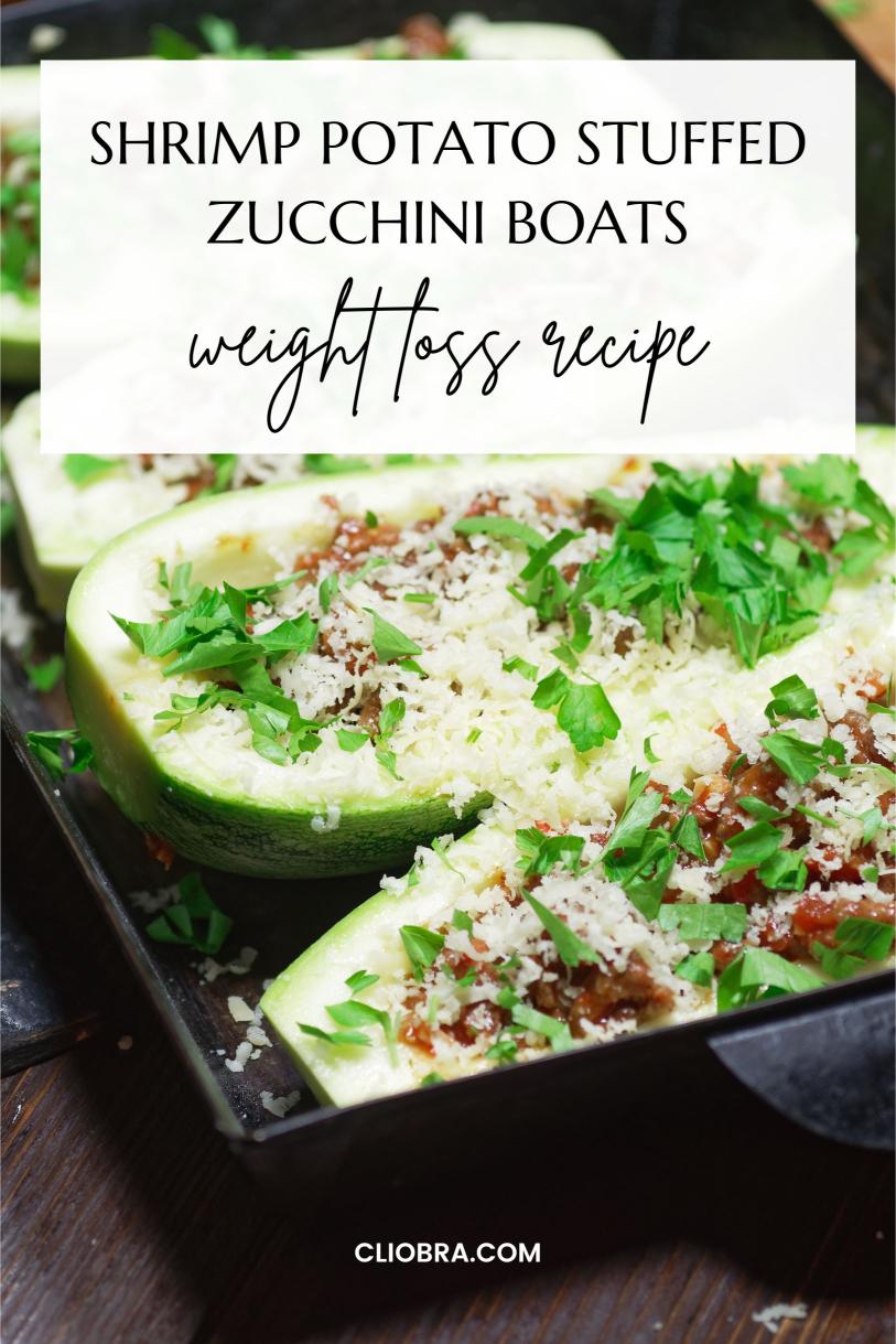 Shrimp Potato Stuffed Zucchini Boats – A Cheesy High Protein Delicious Weight Loss Recipe