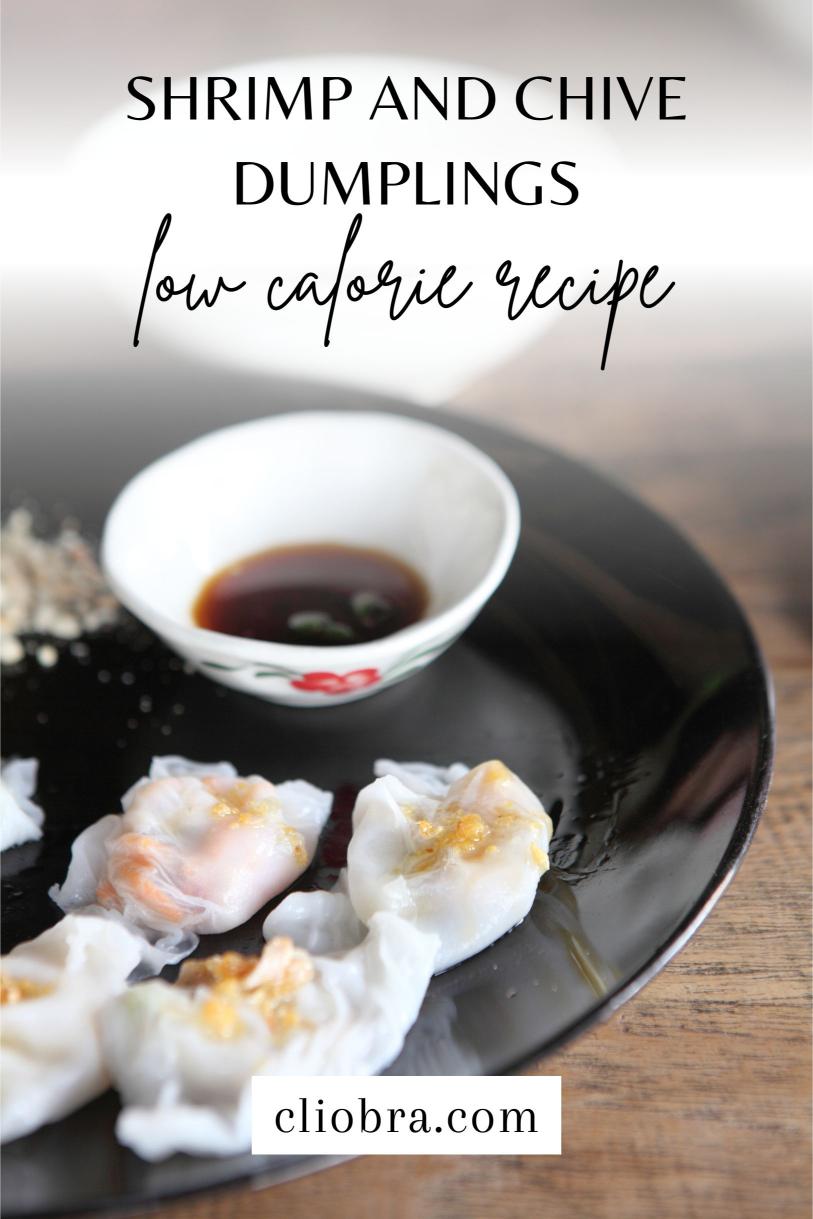 Shrimp and Chive Dumplings – Steamed and Fresh Low Calorie Weight Loss Recipe