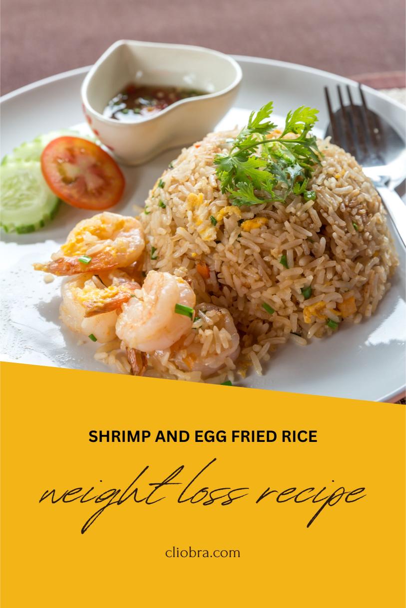 Shrimp and Egg Fried Rice – Classic Taste with Fresh Vegetables Weight Loss Recipe