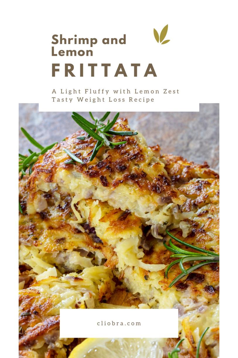 Shrimp and Lemon Frittata – A Light Fluffy with Lemon Zest Tasty Weight Loss Recipe