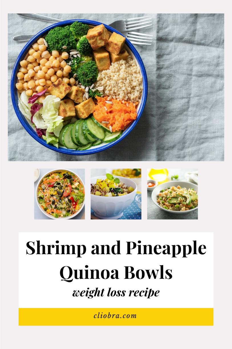 Shrimp and Pineapple Quinoa Bowls – Nutty and Cucumbers Healthy Weight Loss Recipe