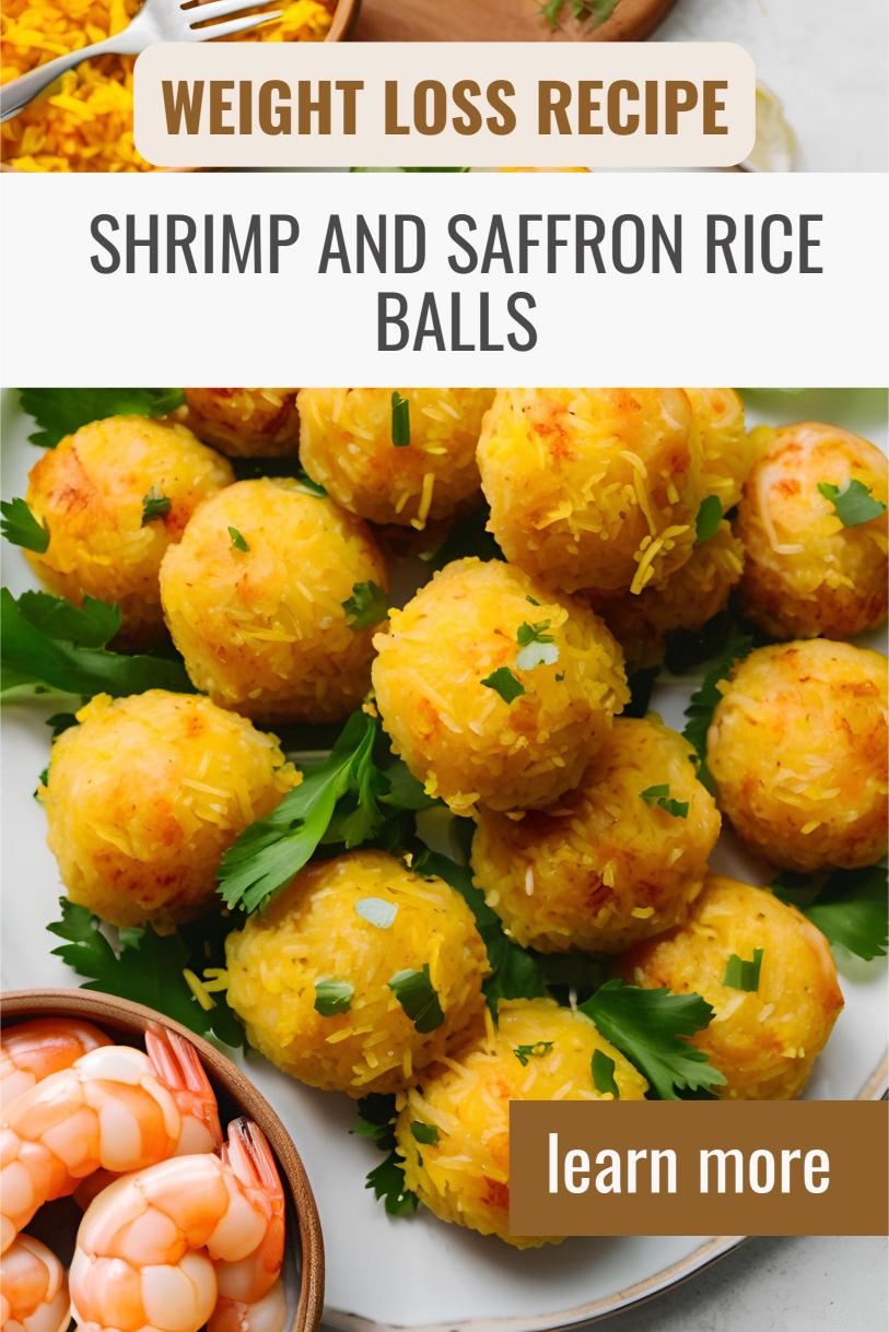 Shrimp and Saffron Rice Balls – Crispy and Cheesy High Protein Weight Loss Recipe