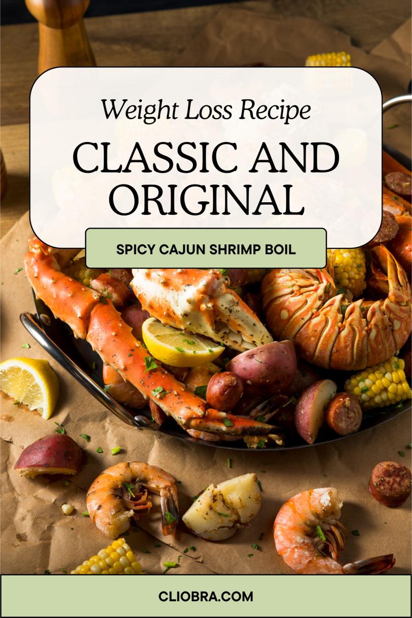 Spicy Cajun Shrimp Boil – A Classic and Original Recipe for Your Weight Loss Goal