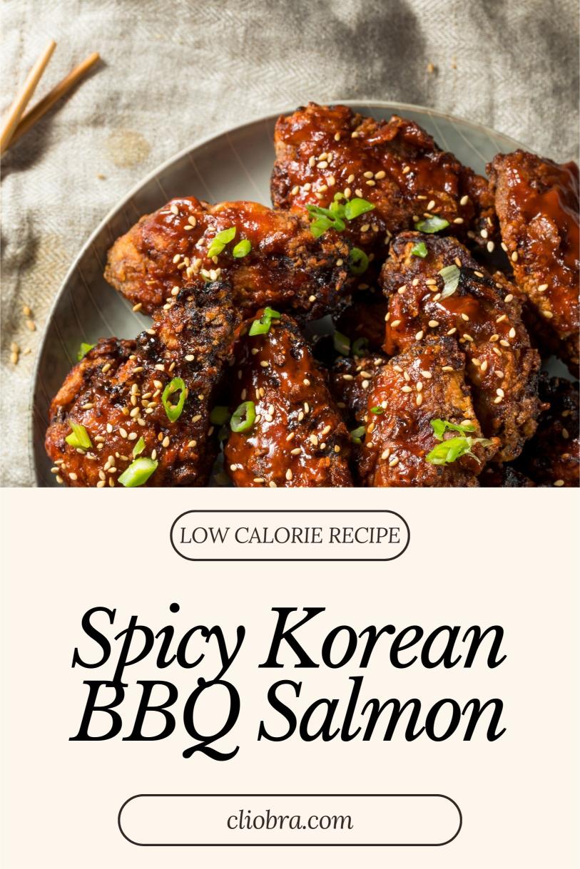 Spicy Korean BBQ Salmon – Grilled and Marinated in Sauce Weight Loss Recipe