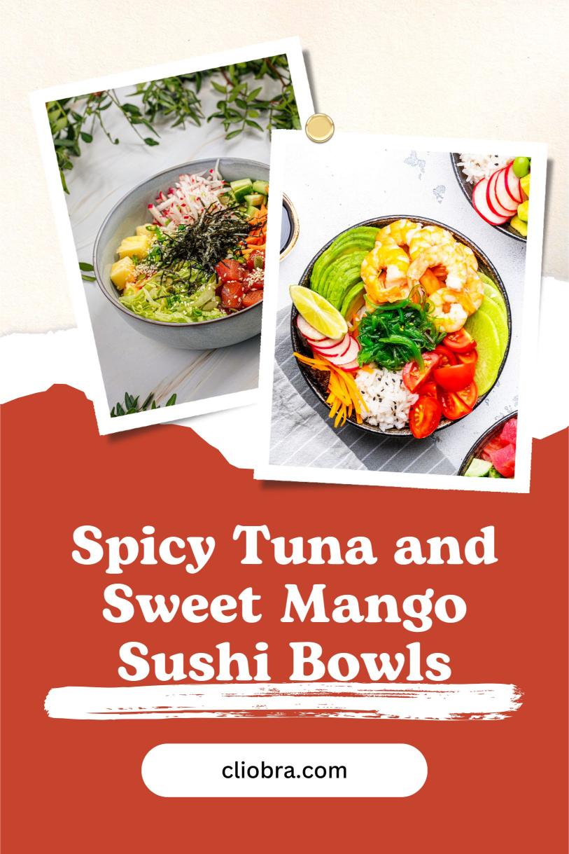 Spicy Tuna and Sweet Mango Sushi Bowls – with Avocado and Cucumber Weight Loss Recipe