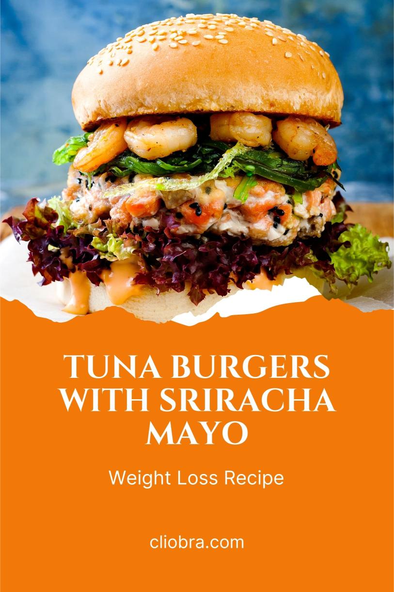 Tuna Burgers with Sriracha Mayo – Served on Buns High Protein Juicy Weight Loss Recipe