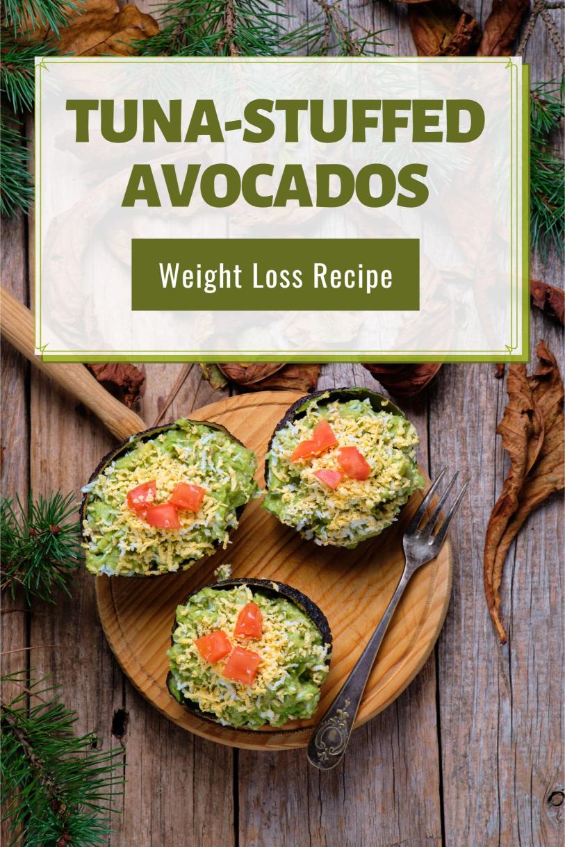 Tuna-Stuffed Avocados – Diced Tomatoes, Red Onion and Lime Juice Weight Loss Recipe