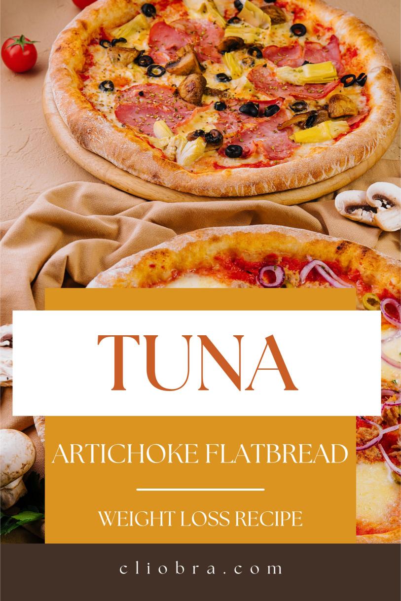 Tuna and Artichoke Flatbread – with Mozzarella Cheese and Olive Oil Weight Loss Recipe