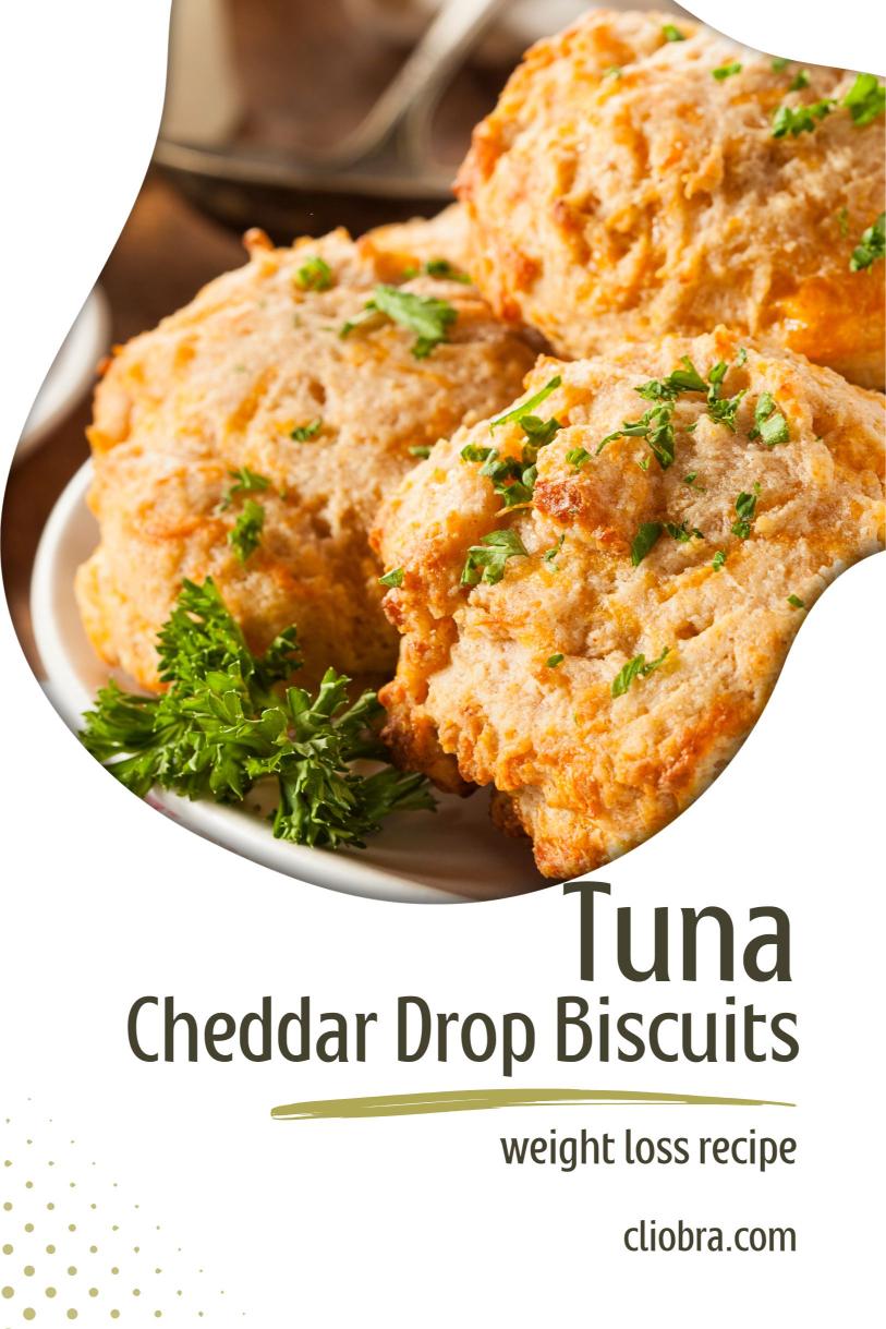 Tuna and Cheddar Drop Biscuits – A Savory and Delicious Snack with Chives Weight Loss Recipe