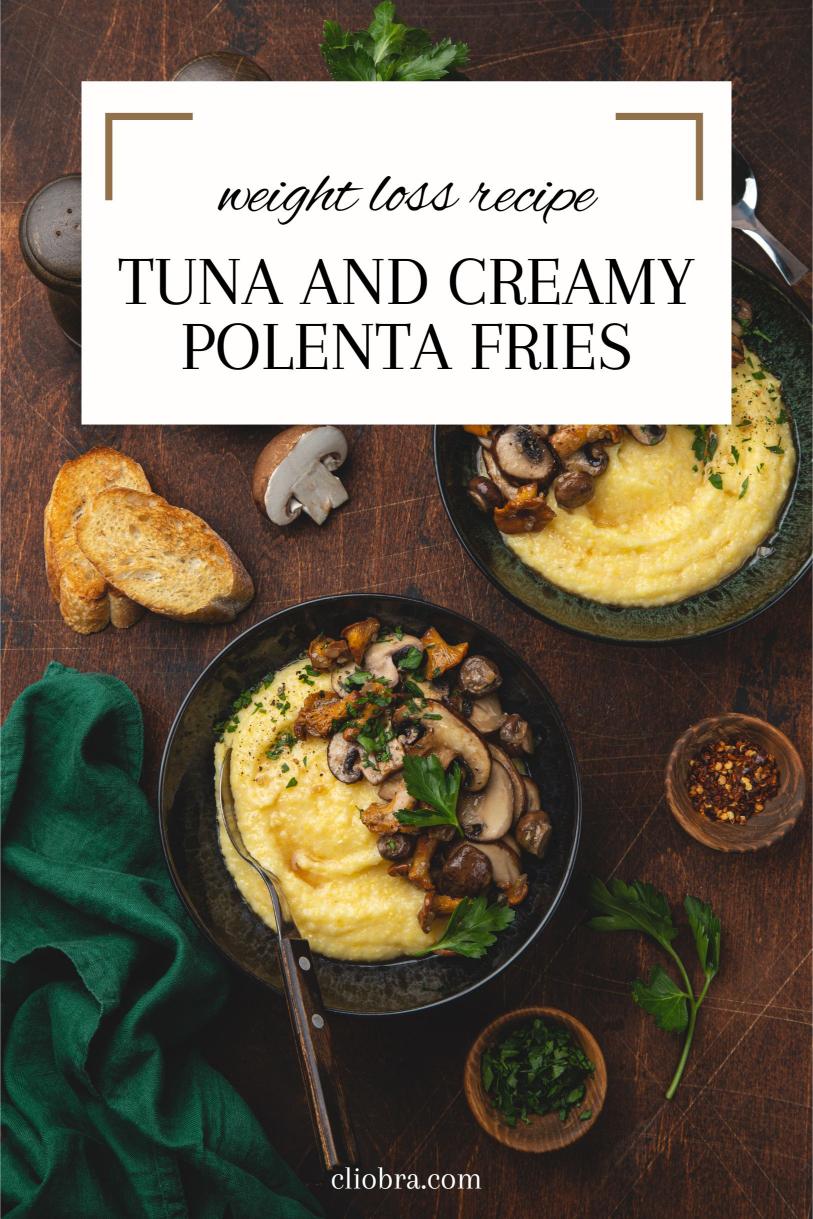 Tuna and Creamy Polenta Fries – Crispy and Served with Red Pepper Sauce Weight Loss Recipe