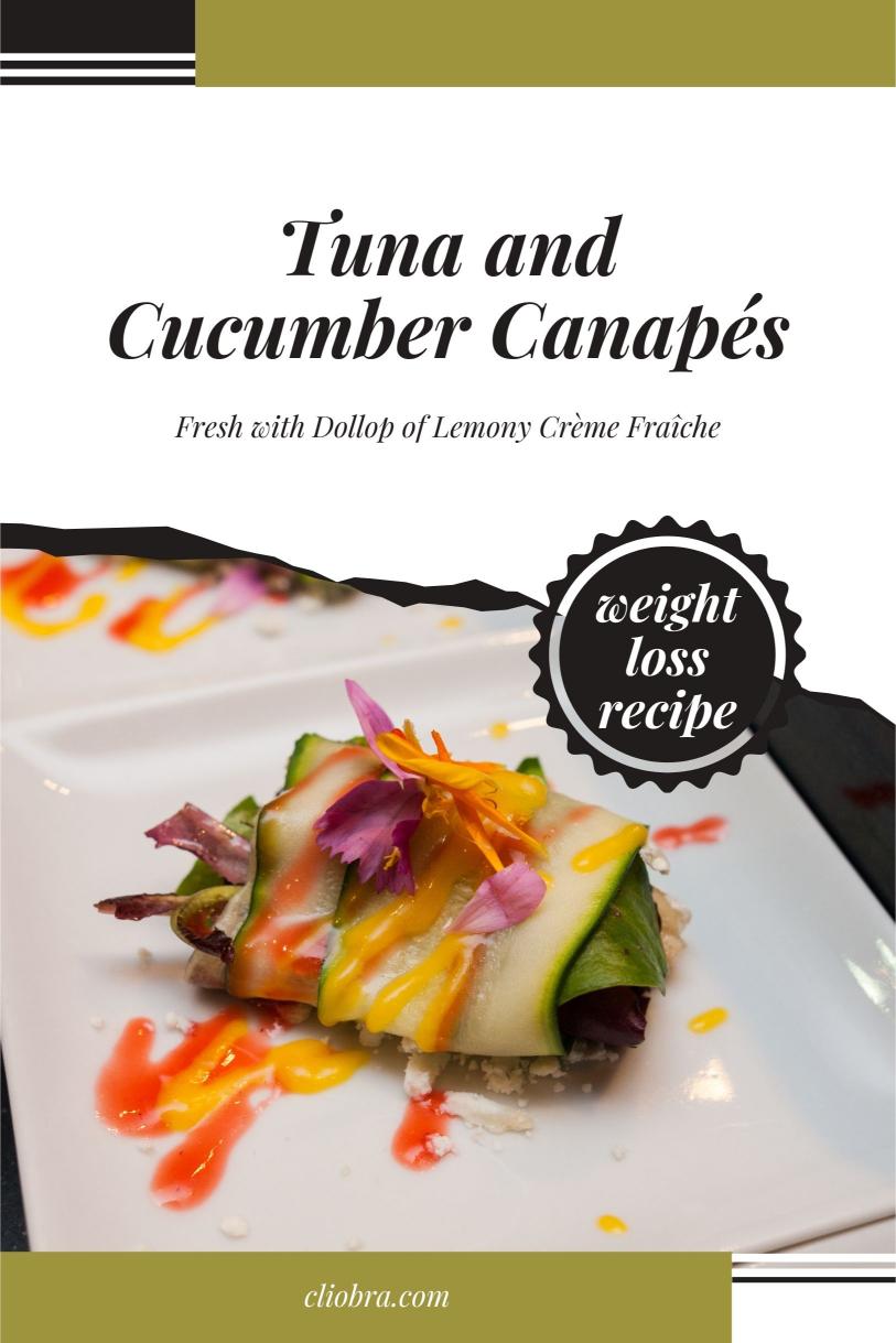 Tuna and Cucumber Canapés – Fresh with Dollop of Lemony Crème Fraîche Weight Loss Recipe