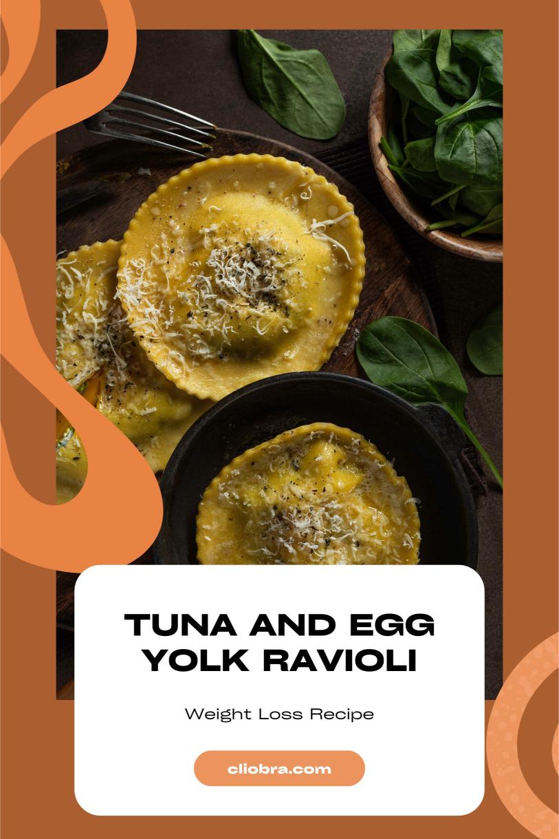 Tuna and Egg Yolk Ravioli – A Homemade and Quick Weight Loss Recipe