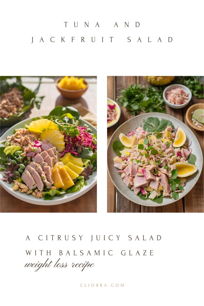 Tuna and Jackfruit Salad – A Citrusy Juicy Salad with Balsamic Glaze Weight Loss Recipe