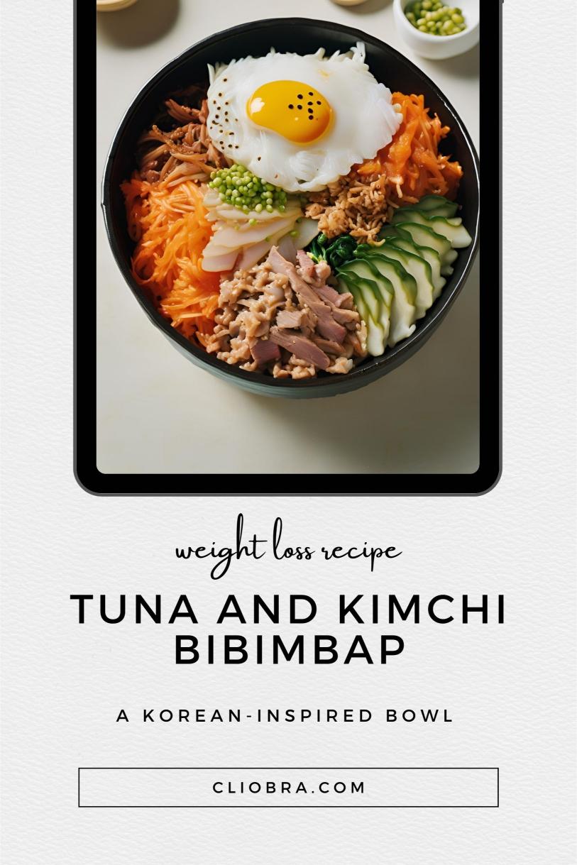 Tuna and Kimchi Bibimbap – A Korean-inspired Bowl with Fried Egg Weight Loss Recipe