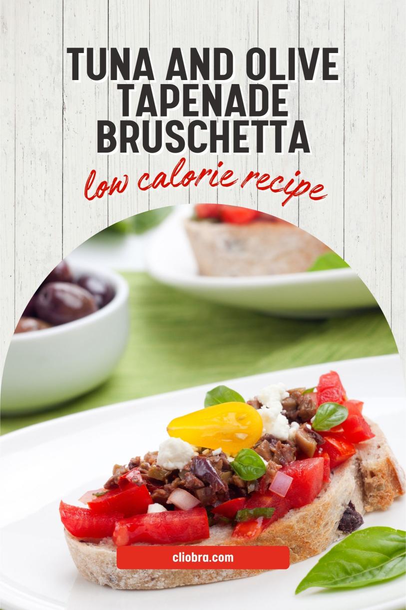 Tuna and Olive Tapenade Bruschetta – Crunchy and Toasted Delicious Weight Loss Recipe