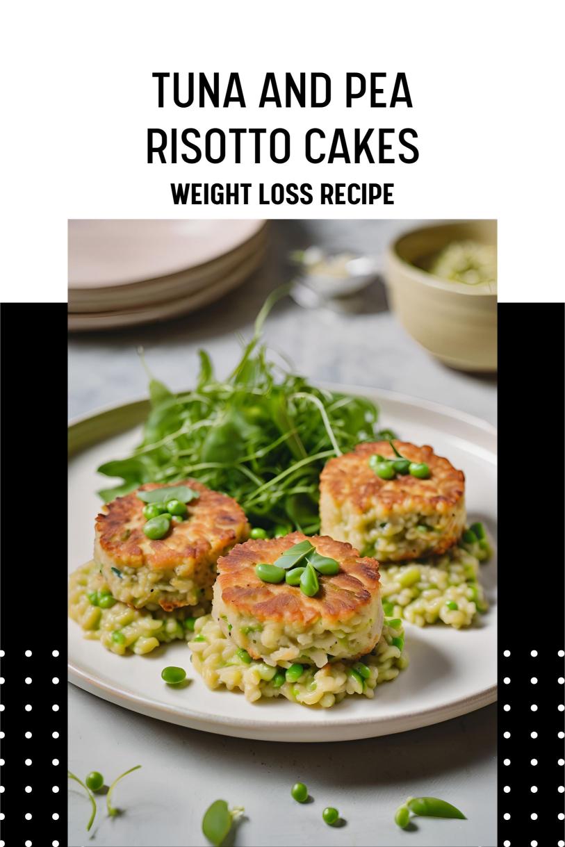 Tuna and Pea Risotto Cakes – Pan-fried with Parmesan Cheese Weight Loss Recipe