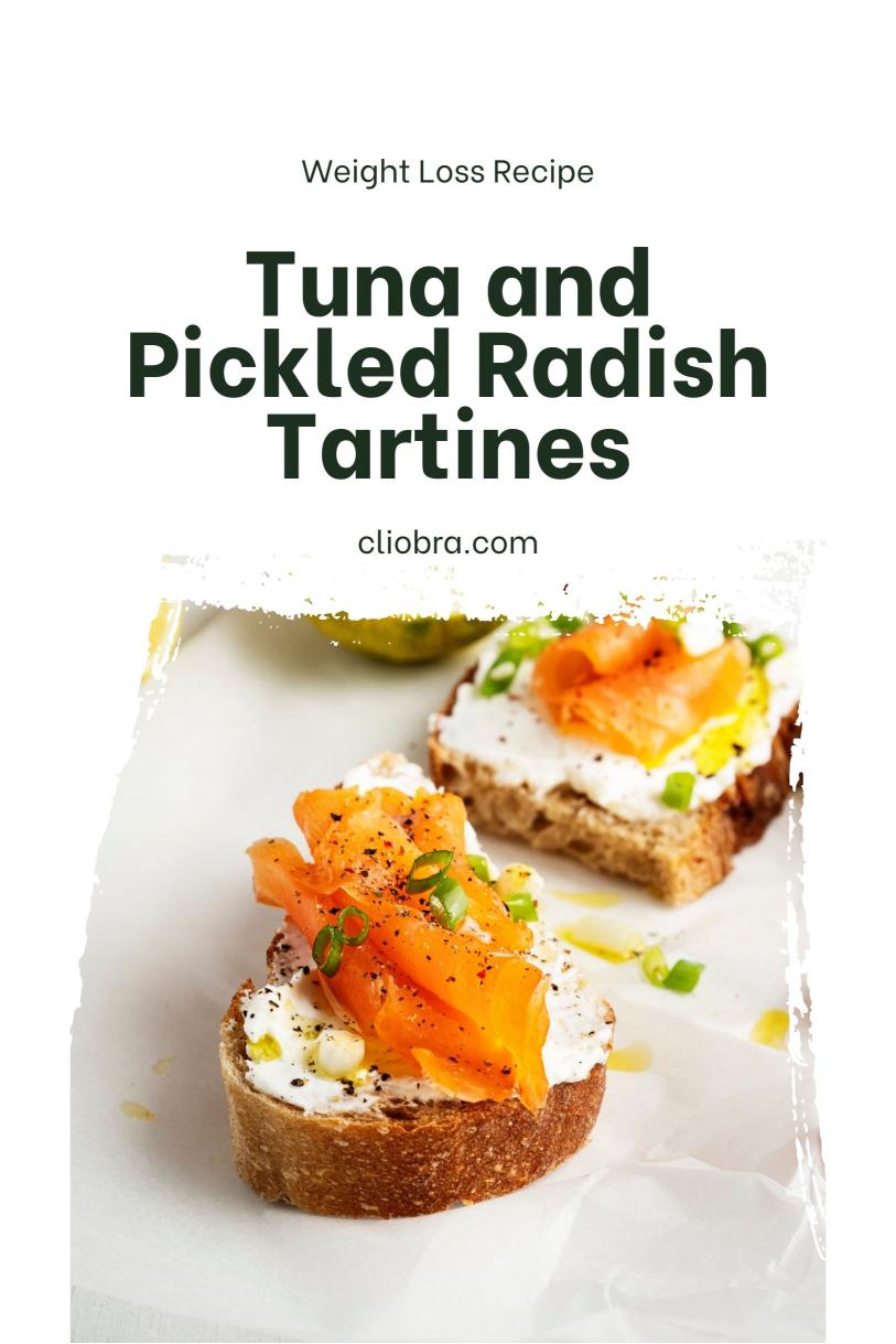 Tuna and Pickled Radish Tartines – Tasty and Healthy Sandwiches Weight Loss Recipe