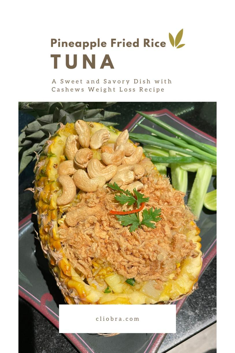 Tuna and Pineapple Fried Rice – A Sweet and Savory Dish with Cashews Weight Loss Recipe