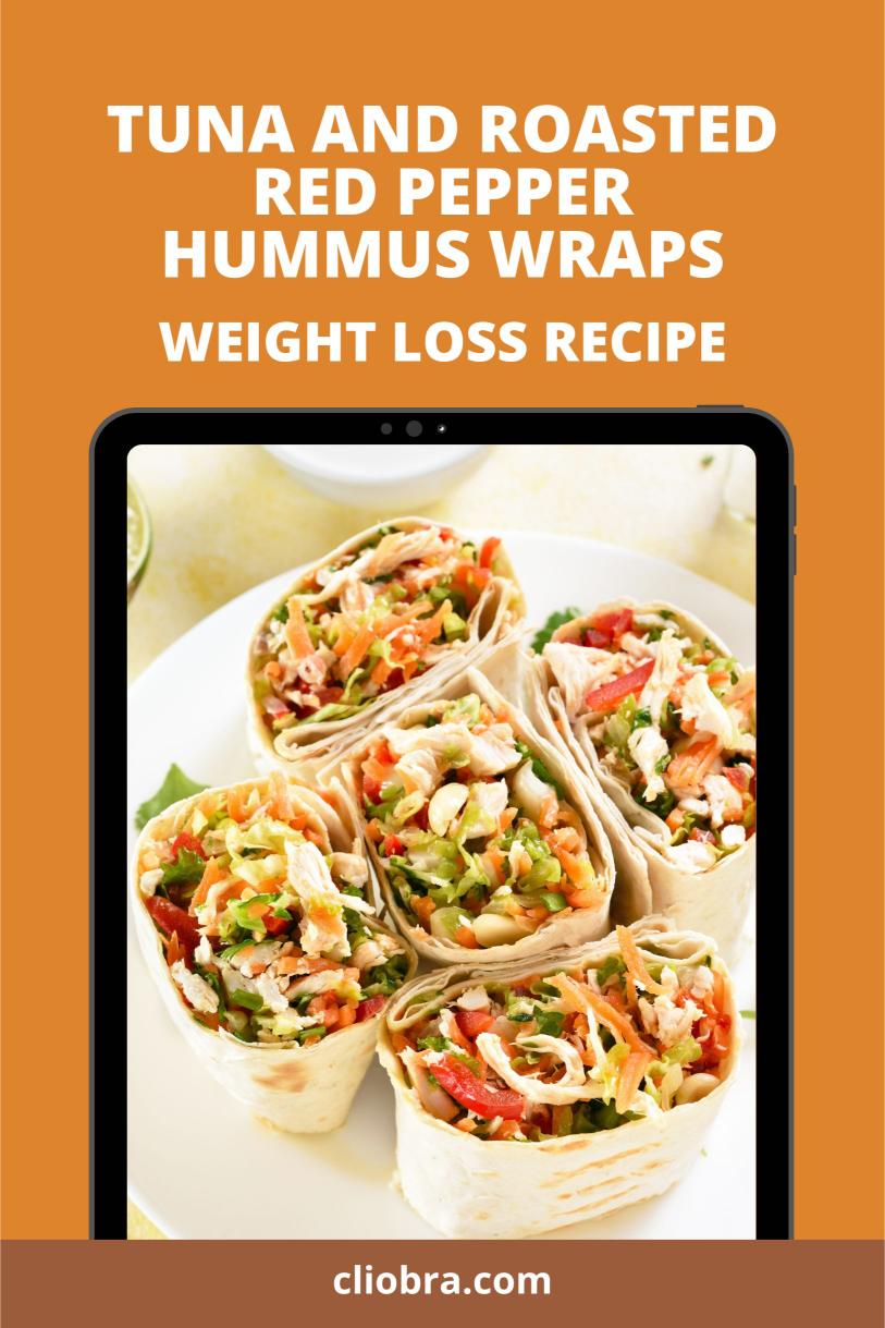 Tuna and Roasted Red Pepper Hummus Wraps with Fresh Greens Weight Loss Recipe