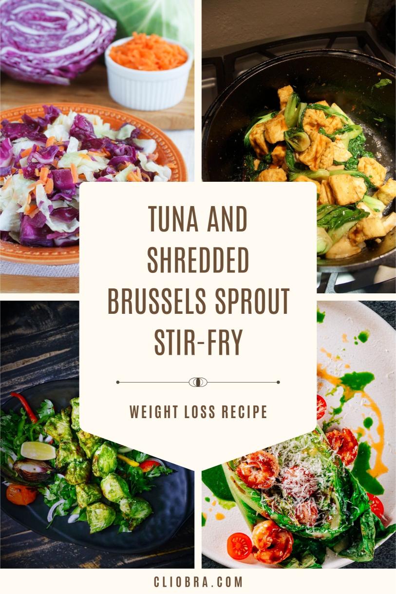 Tuna and Shredded Brussels Sprout Stir-Fry – A Quick and Healthy Weight Loss Recipe