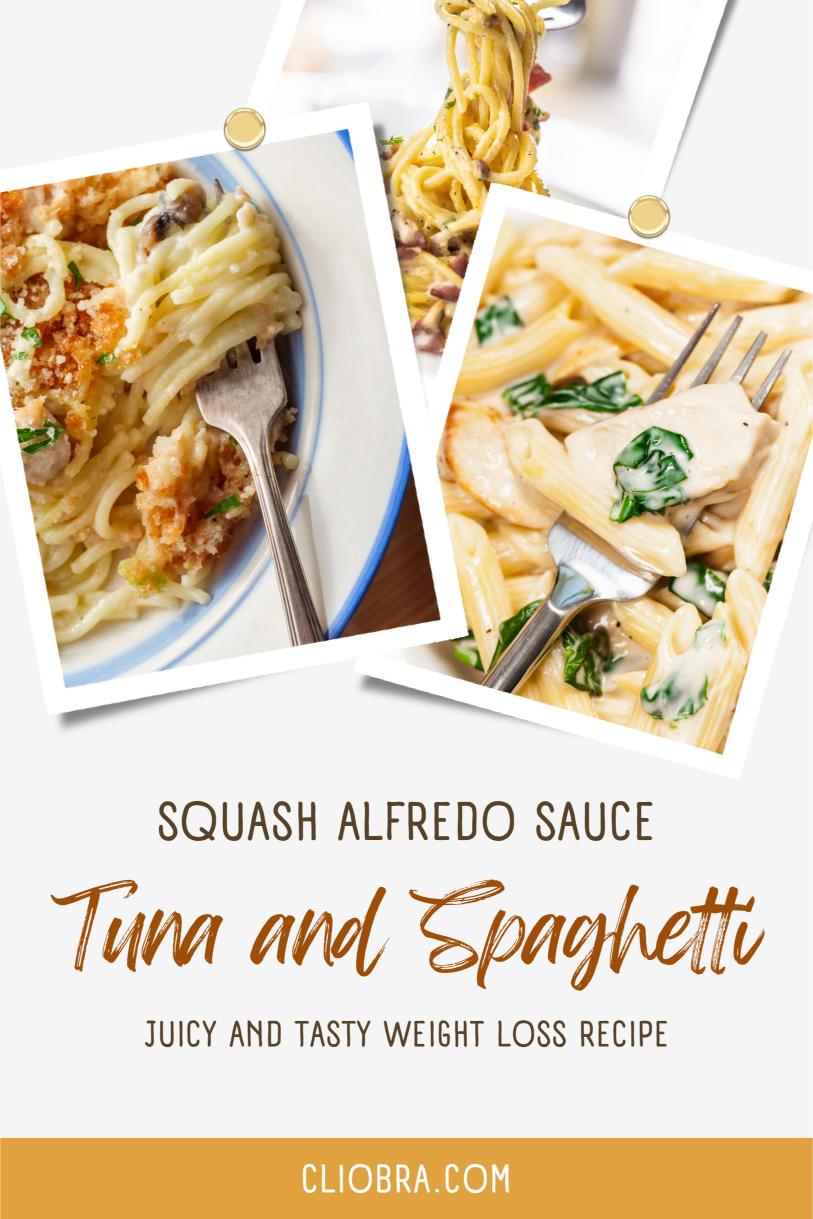 Tuna and Spaghetti Squash Alfredo Sauce – Juicy and Tasty Weight Loss Recipe