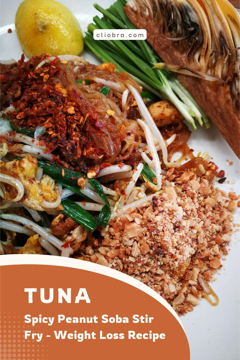 Tuna and Spicy Peanut Soba Stir-Fry with Juicy and Delicious Sauce Weight Loss Recipe