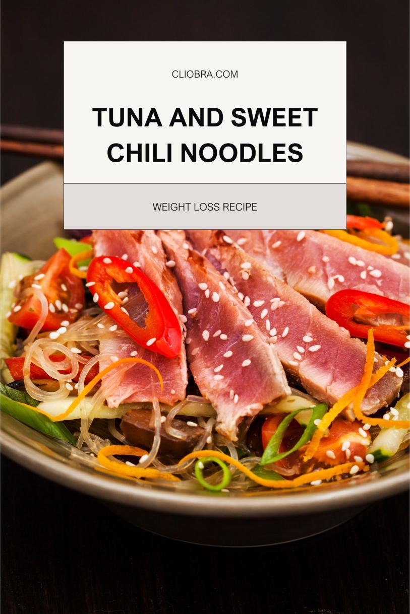 Tuna and Sweet Chili Noodles – Delicious with Stir-fried Vegetables Weight Loss Recipe