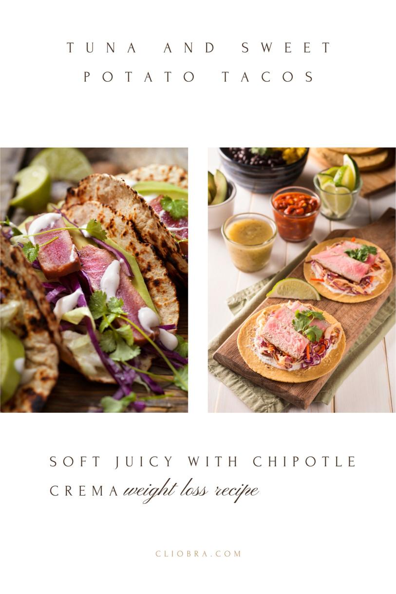 Tuna and Sweet Potato Tacos – Soft Juicy with Chipotle Crema Weight Loss Recipe