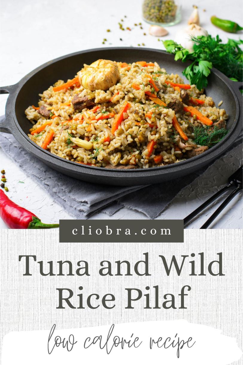 Tuna and Wild Rice Pilaf – Nutty Mixed with Cranberries and Pecans Weight Loss Recipe