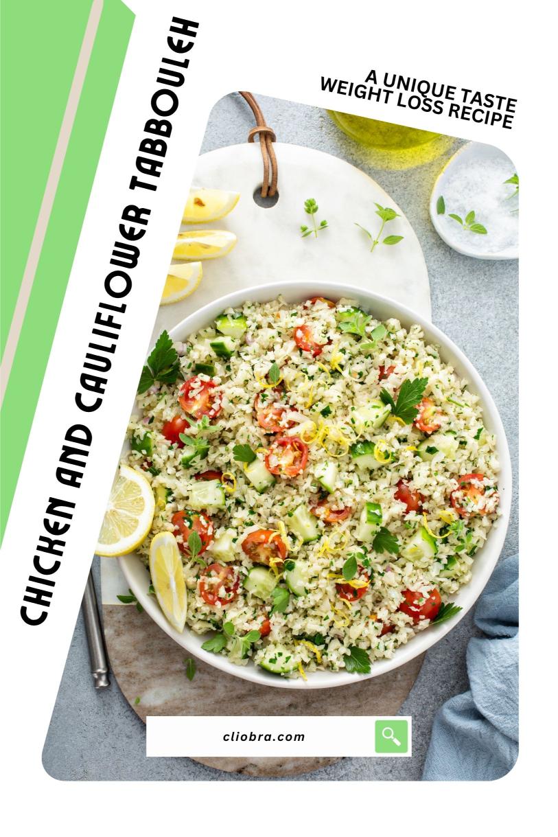 Chicken and Cauliflower Tabbouleh – A Unique Taste Weight Loss Recipe