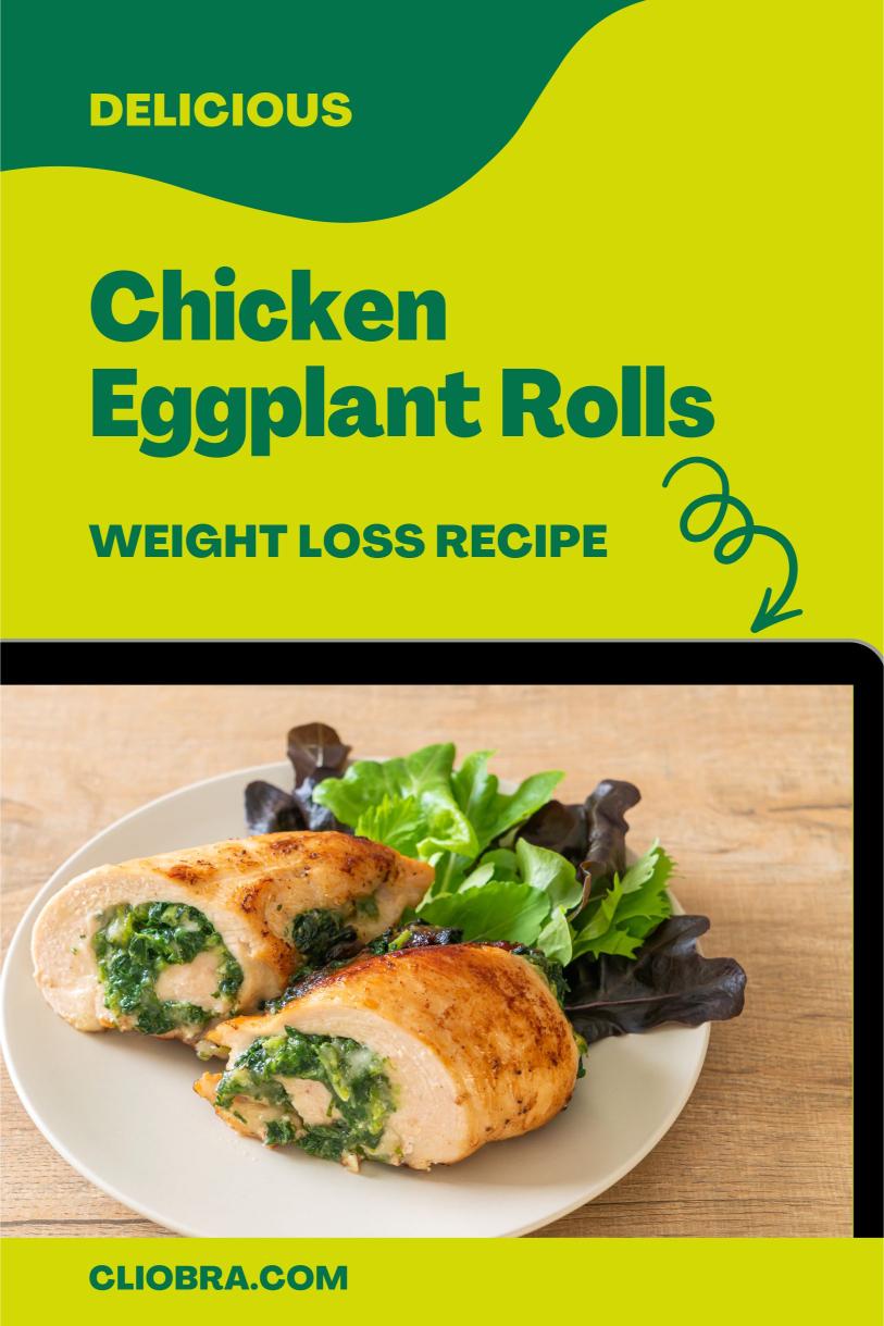 Chicken and Spinach Eggplant Rolls Baked with Marinara – A Delicious Weight Loss Recipe