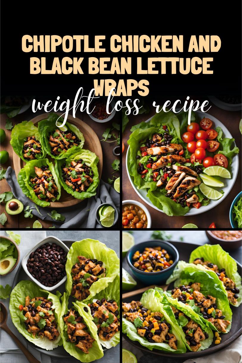 Chipotle Chicken and Black Bean Lettuce Wraps – A Quick and Easy Weight Loss Recipe